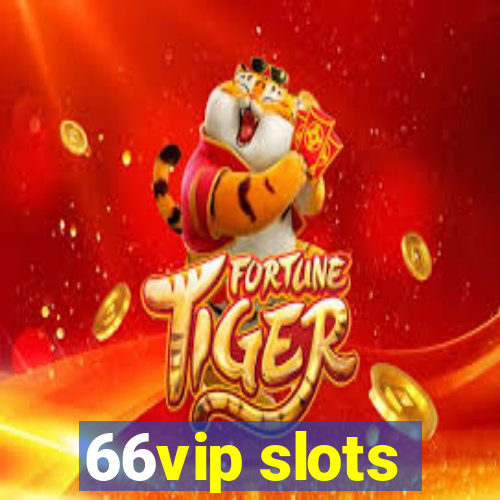 66vip slots